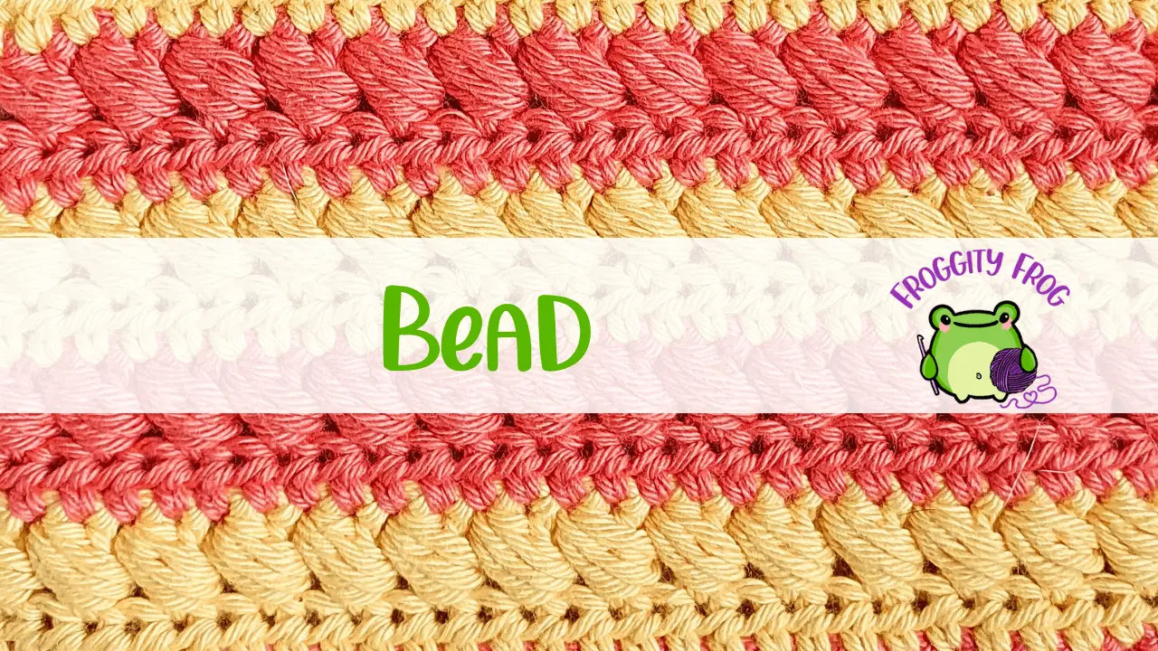 How To Crochet The Bead Stitch