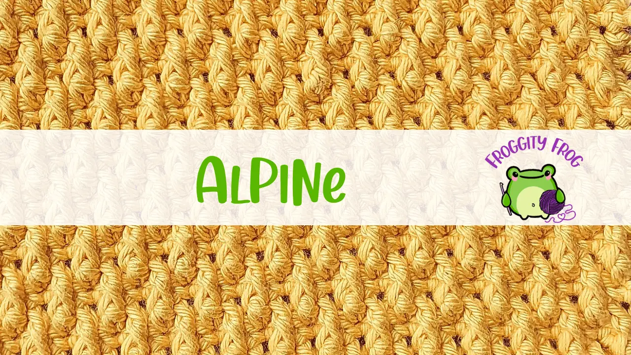 How To Crochet The Alpine Stitch