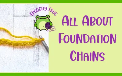 How To Crochet Foundation Chains