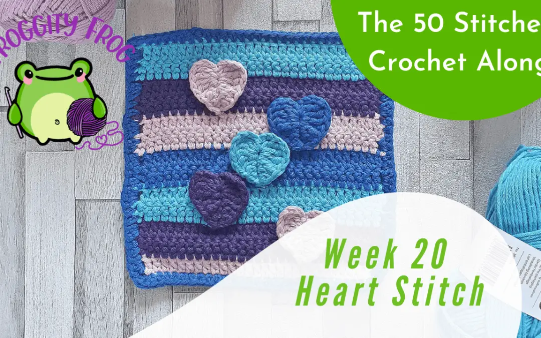 Week 20 of The 50 Stitches Crochet Along