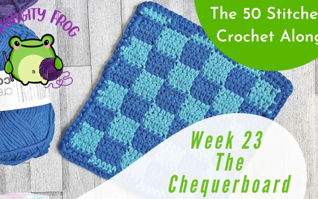 Week 23 of the 50 Stitches Crochet Along