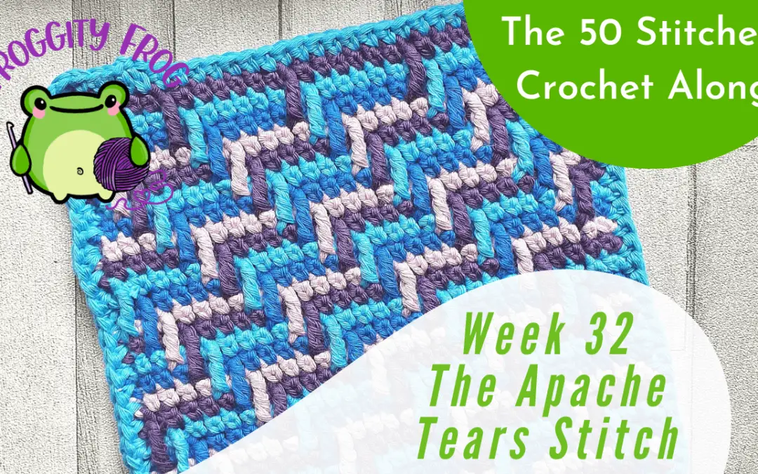 Week 32 of The 50 Stitches Crochet Along