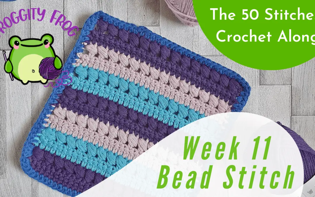 Week 11 of The 50 Stitches Crochet Along