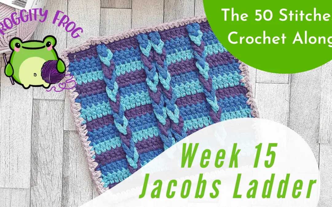 Week 15 of The 50 Stitches Crochet Along