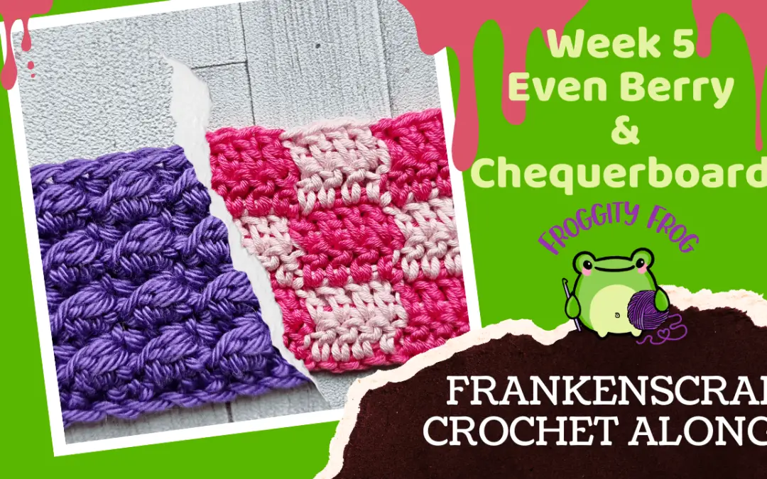 Week 5 Of The FrankenScrap Crochet Along