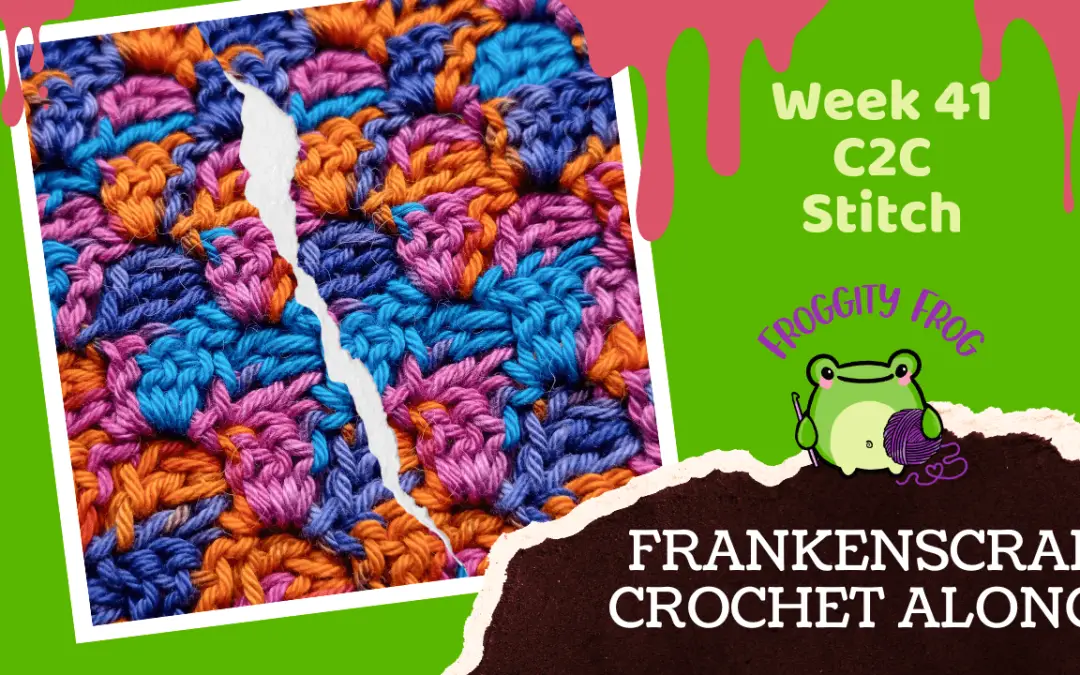 Week 41 Of The FrankenScrap Crochet Along