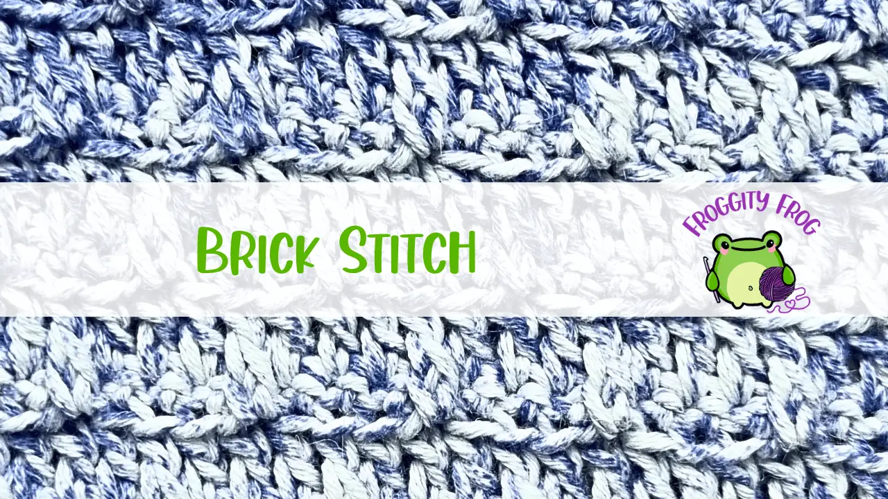 How To Crochet The Brick Stitch