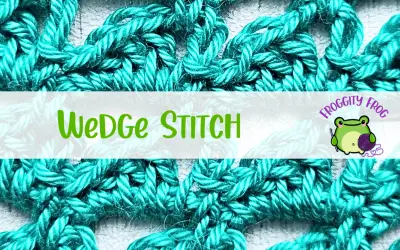 How To Crochet The Wedge Stitch