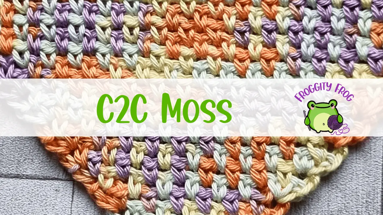 How To Crochet The C2C Moss Stitch