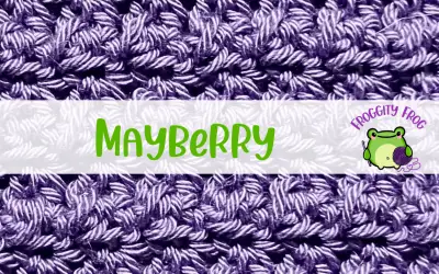 How To Crochet The Mayberry Stitch