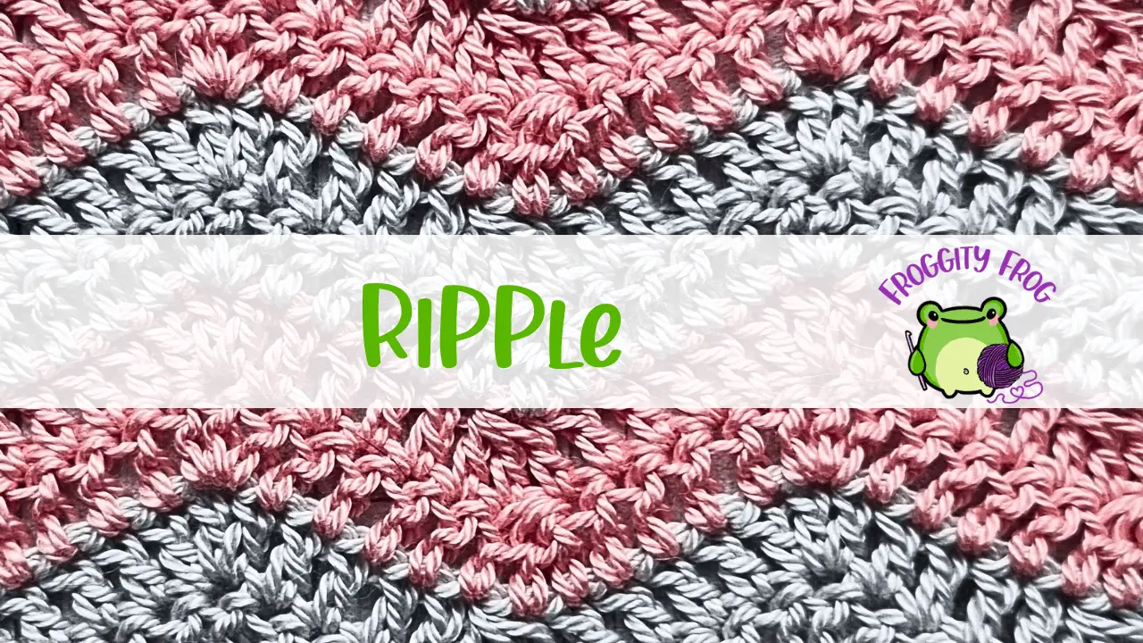 How To Crochet The Ripple Stitch