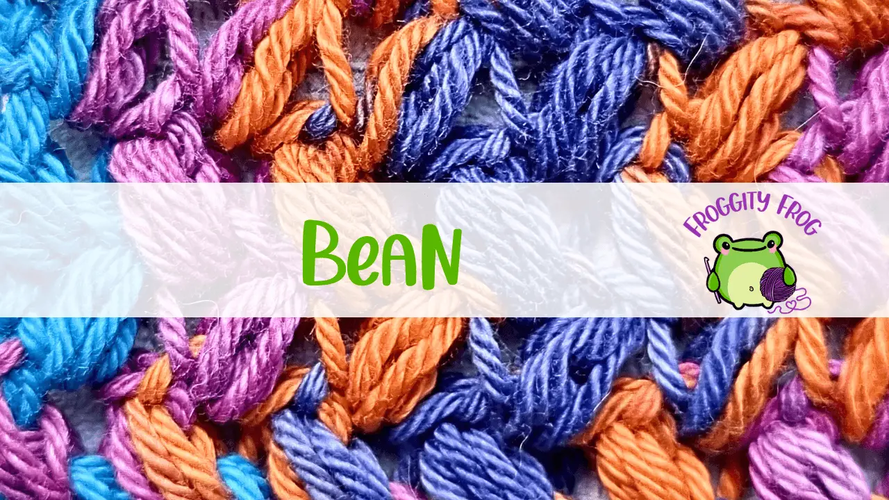 How To Crochet The Bean Stitch