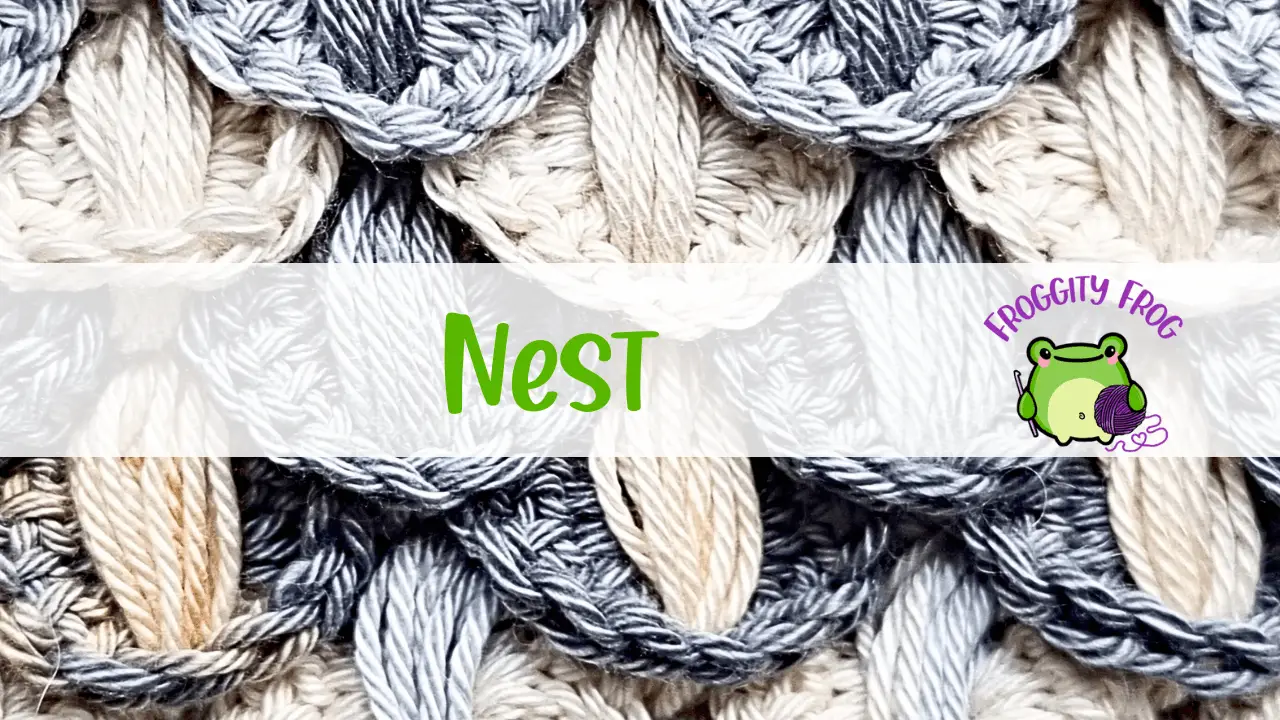 How To Crochet The Nest Stitch