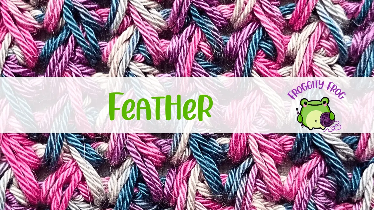 How To Crochet The Feather Stitch