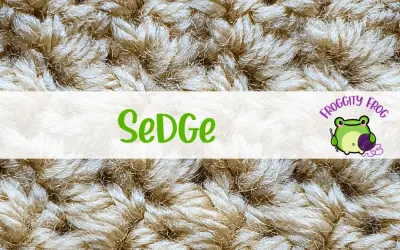 How To Crochet The Sedge Stitch