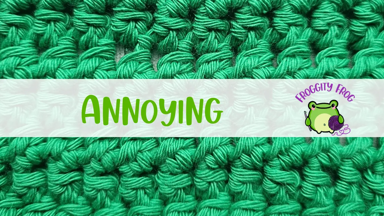 How To Crochet The Annoying Stitch