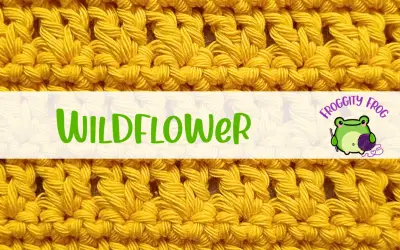 How To Crochet The Wildflower Stitch