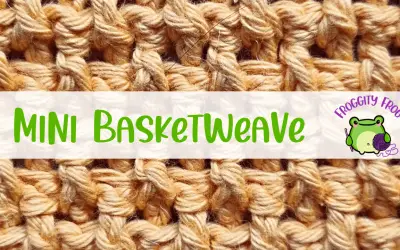 How To Crochet The Mini Basketweave Stitch