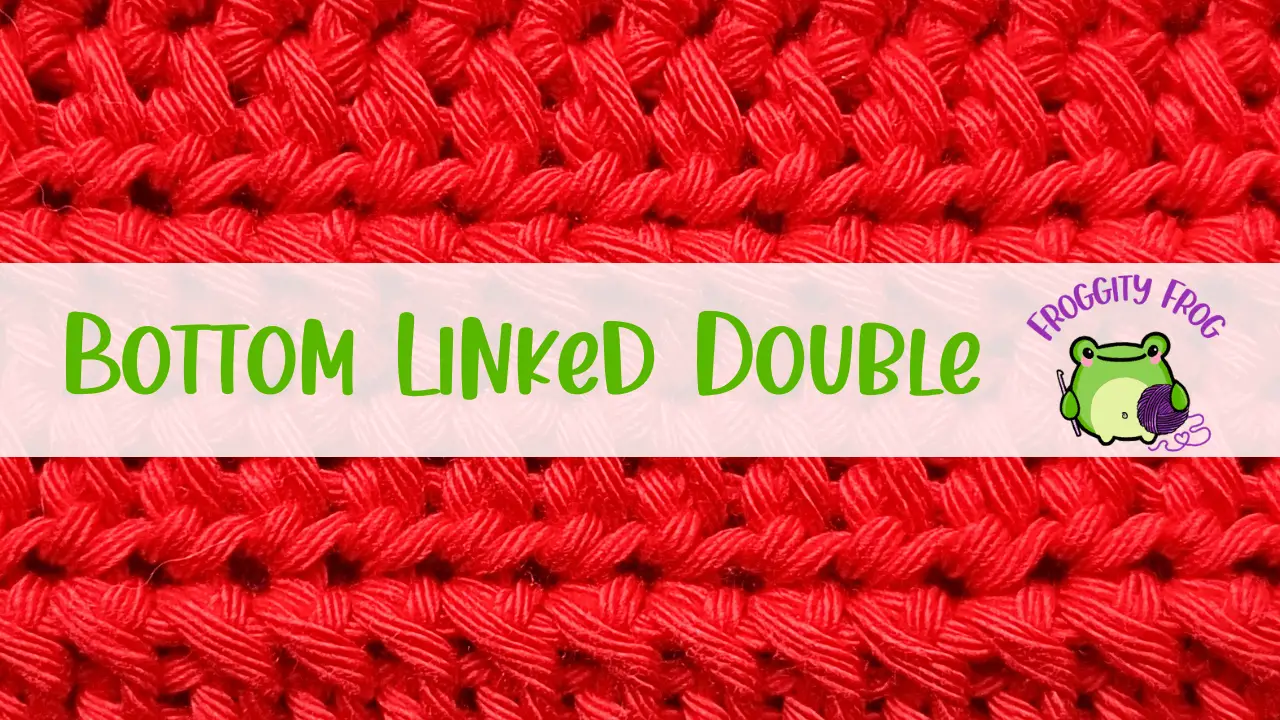 How To Crochet The Bottom Linked Double Stitch