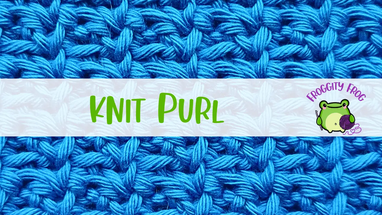 How To Crochet the Knit Purl Stitch