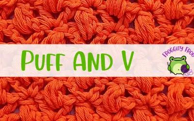 How To Crochet The Puff And V Stitch