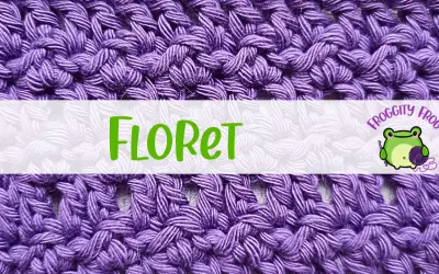 How To Crochet The Floret Stitch