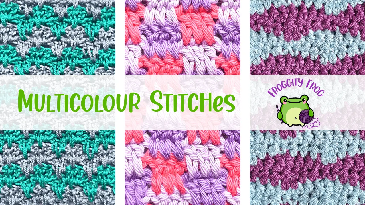 Multicolour Crochet Stitches