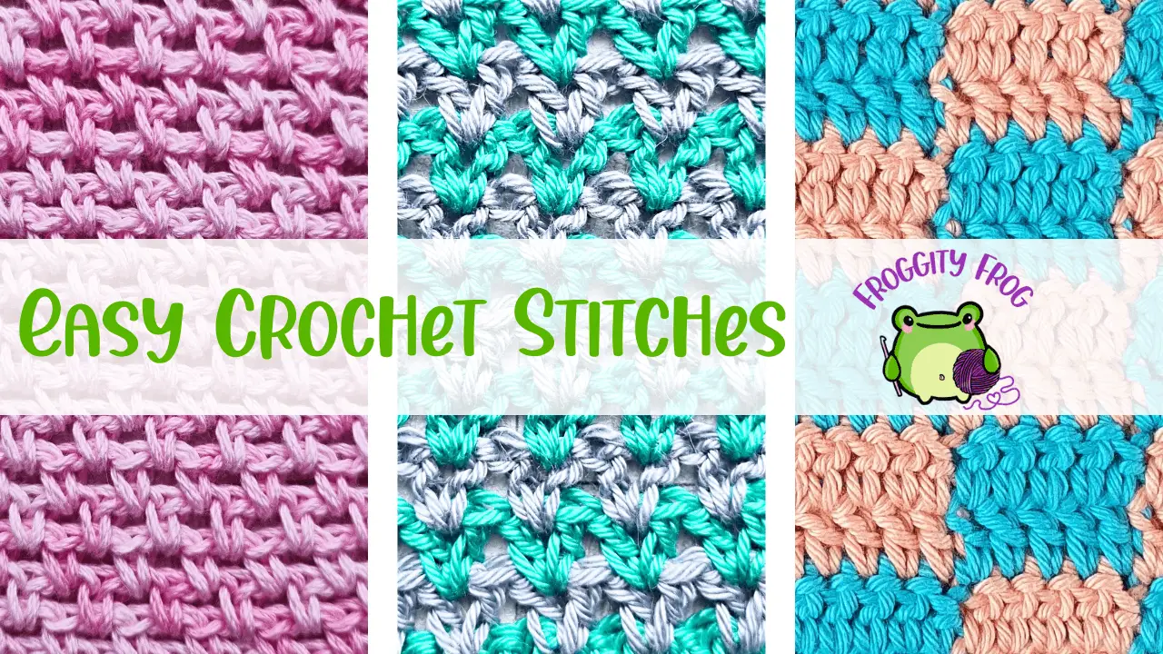 Easy Crochet Stitches