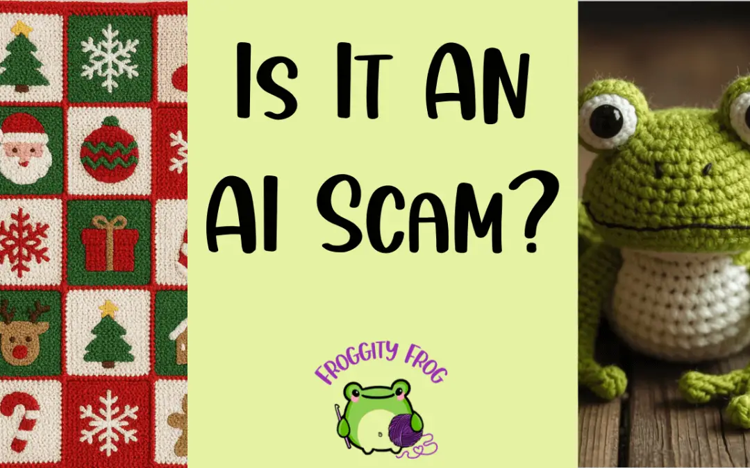 How Can You Tell If A Crochet Pattern Is An AI Scam?