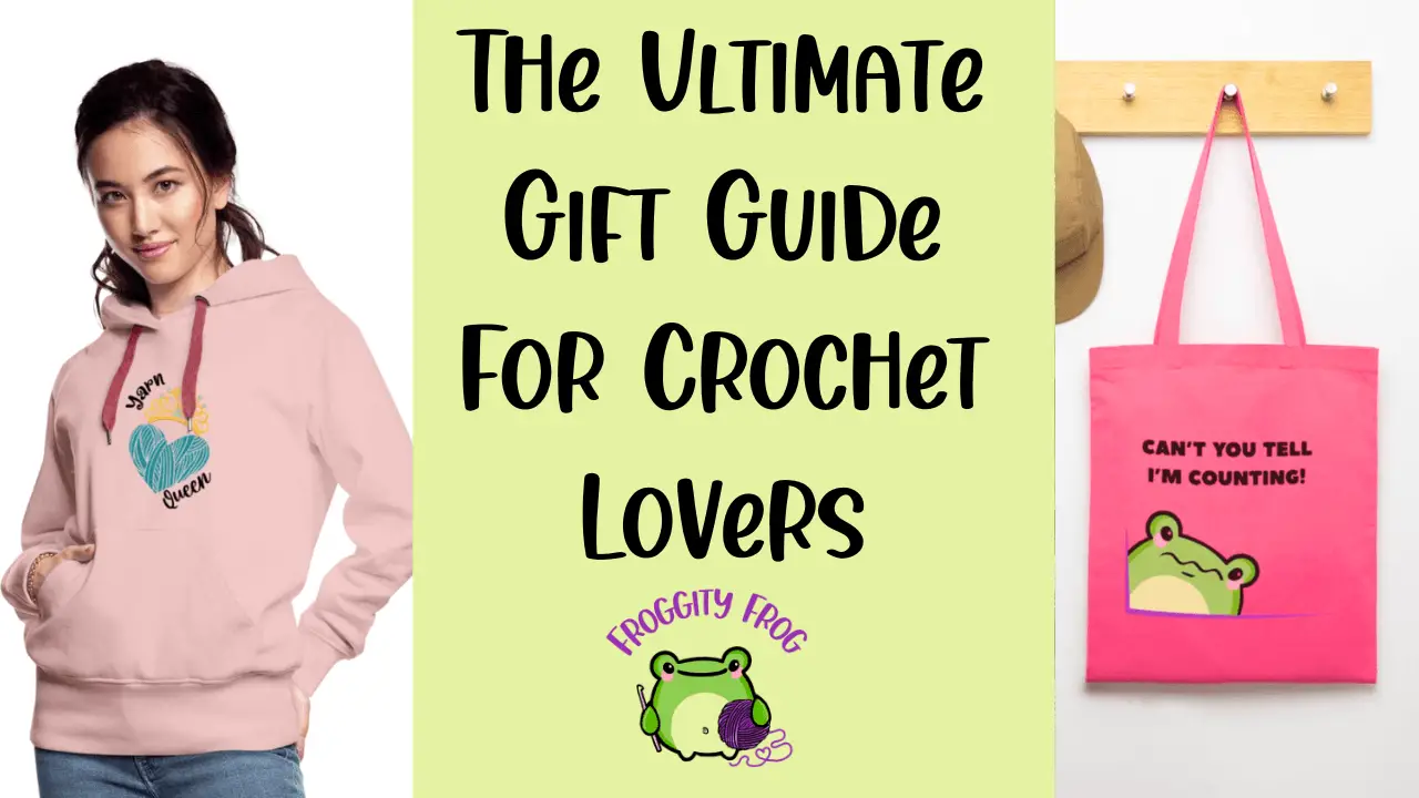 The Ultimate Gift Guide For Crochet Lovers