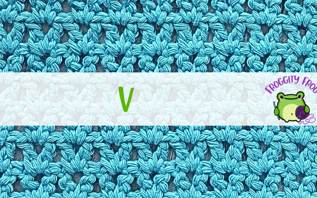 How To Crochet The V Stitch