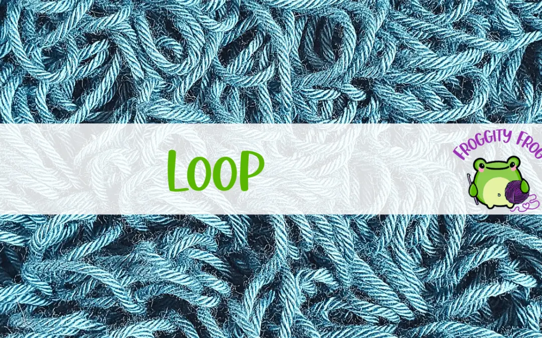 How To Crochet The Loop Stitch
