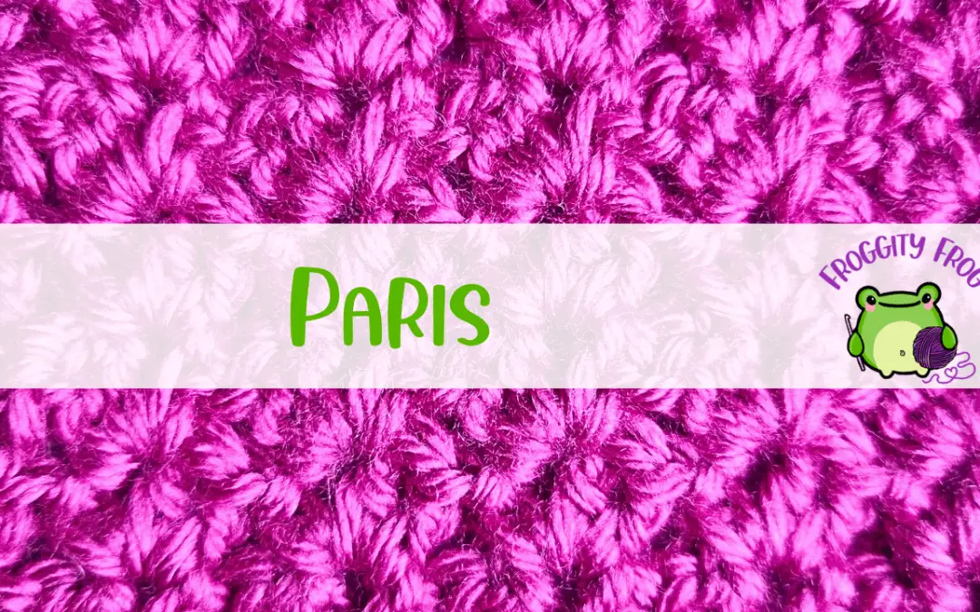 How To Crochet The Paris Stitch
